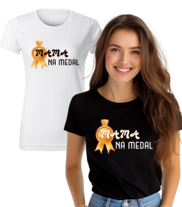 Koszulka z Nadrukiem Dzień Matki Mama na Medal