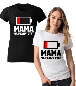 Koszulka z Nadrukiem Mama Na Pełny Etat Damska