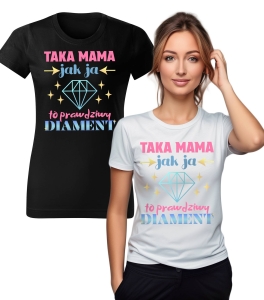 Koszulka Wzór Mama Prawdziwy Diament Damska