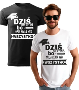 Koszulka z Nadrukiem Dziś Nie Pytam Męska