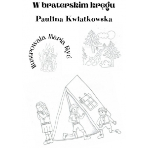 Książka W Braterskim Kręgu P. Kwiatkowska
