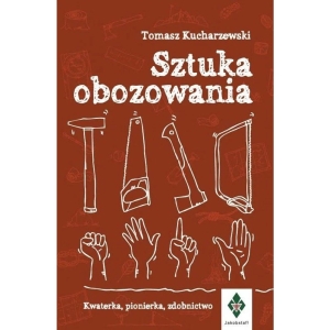 Książka Sztuka Obozowania T.Kucharzewski Jakobstaf