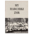 Książka My Harcerki ZHR 1.jpg