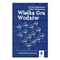 Wielka Gra Wodzów - T. i W. Maracewicz 1.jpg