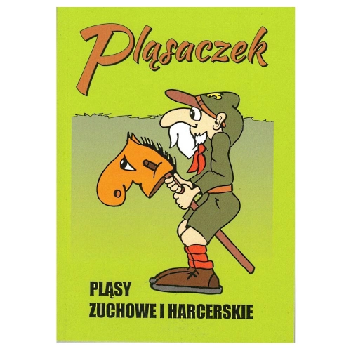 Książka Pląsaczek - Pląsy Zuchowe i Harcerskie 1.jpg