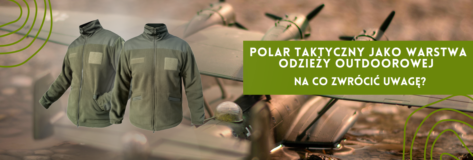 Polar taktyczny jako warstwa odzieży outdoorowej – na co zwrócić uwagę?